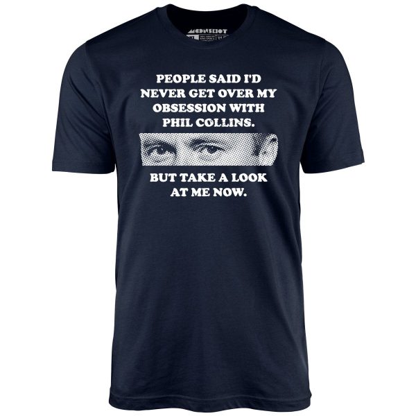 But Take a Look at Me Now - Unisex T-Shirt Sale - Image 3