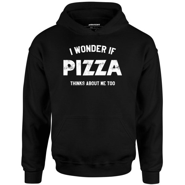 I Wonder if Pizza Thinks About Me Too - Unisex Hoodie Online Sale - Image 2